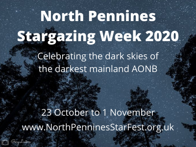 North Pennines Stargazing Week 2020